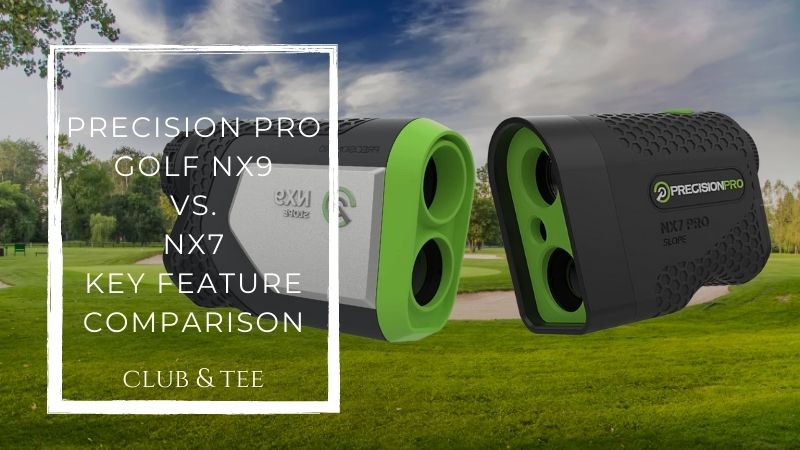 Precision pro golf nx9 vs nx7