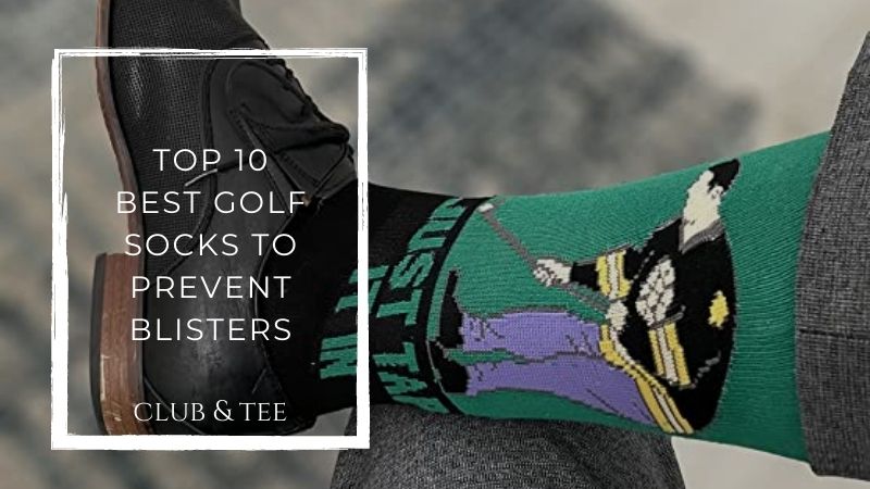 Best golf socks to prevent blisters